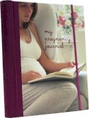 Ryland Peters & Small - My Pregnancy Journal (Interactive Journals) - 9781841724355 - V9781841724355
