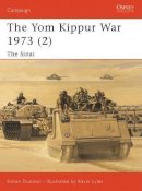 Dunstan, Simon - The Yom Kippur War 1973 - 9781841762210 - V9781841762210