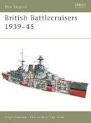 Angus Konstam - British Battlecruisers 1939-45 - 9781841766331 - V9781841766331