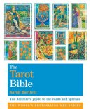 Sarah Bartlett - The Tarot Bible: Godsfield Bibles - 9781841813653 - V9781841813653