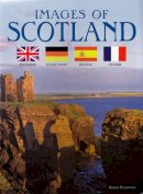 Unknown - Images of Scotland (English and German Edition) - 9781842042168 - V9781842042168