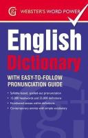 Betty Kirkpatrick - Webster's Word Power English Dictionary: With Easy-to-Follow Pronunciation Guide - 9781842057629 - V9781842057629