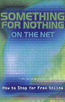 Tim Dedopulos - Something for Nothing on the Net - 9781842224847 - V9781842224847