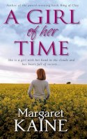 Margaret Kaine - A Girl of Her Time - 9781842231395 - KRF0012525