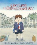 Colin Mcnaughton - Once Upon an Ordinary School Day - 9781842704691 - V9781842704691