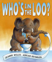 Jeanne Willis - Who´s in the Loo? - 9781842706985 - V9781842706985