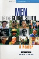 Adam Jones - Men of the Global South - 9781842775127 - V9781842775127