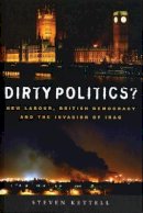 Steven Kettell - Dirty Politics? - 9781842777411 - V9781842777411