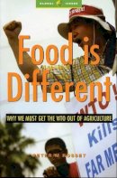 Peter Rosset - Food is Different - 9781842777541 - V9781842777541