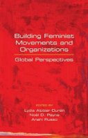 . Ed(S): Alpizar, Lydia; Duran, Anahi; Garrido, Anahi Russo - Building Feminist Movements and Organizations - 9781842778494 - V9781842778494