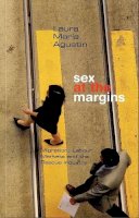 Laura María Agustin - Sex at the Margins - 9781842778609 - V9781842778609