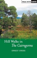 Ernest Cross - Hill Walks in the Cairngorms - 9781842820926 - V9781842820926