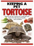 A.c. Highfield - Keeping a Pet Tortoise - 9781842862131 - V9781842862131