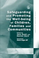 Edited Ward - Safeguarding And Promoting the Well-Being of Children, Families And Communities (Child Welfare Outcomes) - 9781843101413 - V9781843101413