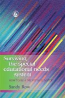 Sandy Row - Surviving the Special Educational Needs System: How to be a ‘Velvet Bulldozer´ - 9781843102625 - V9781843102625