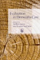  - Evaluation in Dementia Care - 9781843104292 - V9781843104292
