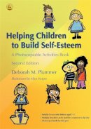 Deborah Plummer - Helping Children to Build Self-Esteem: A Photocopiable Activities Book - 9781843104889 - V9781843104889
