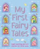 Nicola Baxter - My First Fairy Tales - 9781843229919 - V9781843229919