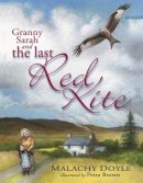 Malachy Doyle - Granny Sarah and the Last Red Kite - 9781843236771 - V9781843236771