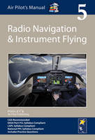 Jonathan Shooter (Ed.) - Radio Navigation and Instrument Flying (Air Pilot's Manual) - 9781843362357 - V9781843362357