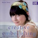 Kayte Terry - Creative Embellishing: Easy Techniques and 25 Stylish Projects - 9781843404613 - KSG0014474