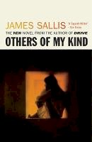 James Sallis - Others of My Kind - 9781843441144 - V9781843441144