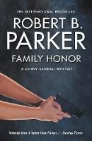 Robert B. Parker - Family Honor - 9781843444367 - V9781843444367