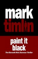 Mark Timlin - Paint it Black - 9781843446859 - V9781843446859