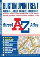 Geographers' A-Z Map Company - Burton on Trent Street Atlas (A-Z Street Atlas) - 9781843489467 - V9781843489467
