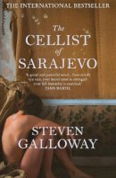 Steven Galloway - The Cellist of Sarajevo [Paperback] by Galloway, Steven - 9781843547419 - V9781843547419