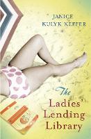 Janice Kulyk Keefer - The Ladies' Lending Library - 9781843547488 - KRF0023850