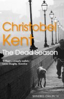 Christobel Kent - Dead Season (Sandro Cellini 3) - 9781843549536 - V9781843549536