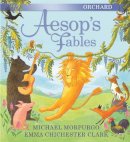 Michael Morpurgo - Orchard Book of Aesop's Fables - 9781843622710 - V9781843622710