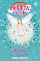 Daisy Meadows - Melodie the Music Fairy (Rainbow Magic, The Party Fairies #16) - 9781843628194 - V9781843628194