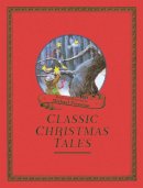 Michael Foreman - Michael Foreman's Classic Christmas Tales - 9781843652663 - V9781843652663