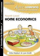 Smith, Lynn; Hepburn, Edna - Active Home Economics - 9781843728191 - V9781843728191