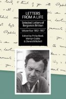 Philip Reed - Letters from a Life: The Selected Letters of Benjamin Britten, 1913-1976: Volume Four: 1952-1957 (Selected Letters of Britten) - 9781843833826 - V9781843833826