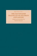Daniel Anlezark - The Old English Dialogues of Solomon and Saturn - 9781843842033 - V9781843842033