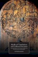 Sif Rikhardsdottir - Medieval Translations and Cultural Discourse: The Movement of Texts in England, France and Scandinavia - 9781843842897 - V9781843842897
