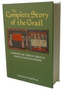 Chrétien De Troyes - The Complete Story of the Grail: Chrétien de Troyes´ Perceval and its continuations - 9781843844006 - V9781843844006