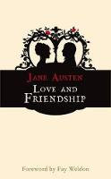 Austen, Jane - Love and Friendship (Hesperus Classics) - 9781843910602 - KOC0012217
