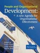 Helen Francis - People and Organisational Development: A New Agenda for Organisational Effectiveness - 9781843982692 - V9781843982692