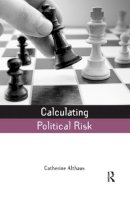 Catherine Althaus - Calculating Political Risk - 9781844077014 - V9781844077014