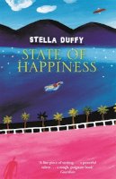 Stella Duffy - State of Happiness - 9781844080236 - KTG0007830