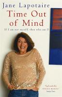Jane Lapotaire - Time Out of Mind - 9781844080557 - KLN0016940