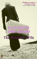 Elizabeth Von Arnim - The Pastor's Wife. A Virago Modern Classic.  - 9781844082803 - V9781844082803
