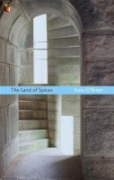 Kate O´brien - The Land Of Spices - 9781844083169 - V9781844083169