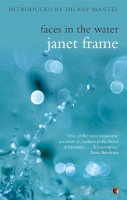Janet Frame - Faces in the Water - 9781844084616 - 9781844084616