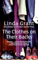 Linda Grant - The Clothes On Their Backs - 9781844085422 - 9781844085422