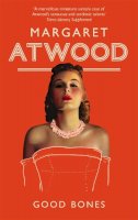 Margaret Atwood - Good Bones - 9781844086924 - V9781844086924